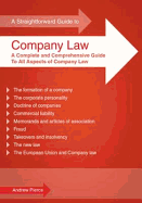 Straightforward Guide To Company Law: Fourth Edition