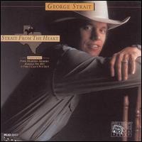 Strait from the Heart - George Strait