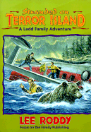 Stranded on Terror Island - Ladd Family #14