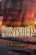 Stranded - Vaughn, Eve