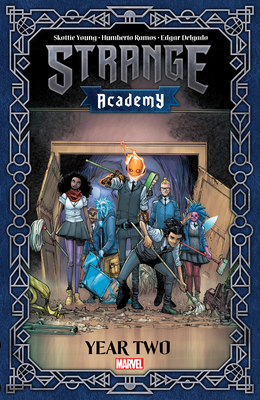 Strange Academy: Year Two - Young, Skottie, and Ramos, Humberto