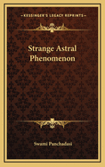 Strange Astral Phenomenon