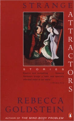 Strange Attractors: Stories - Goldstein, Rebecca