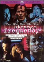 Strange Frequency 2 - 