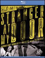 Stranger at My Door [Blu-ray] - William Witney