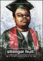 Stranger Fruit - Jason Pollock
