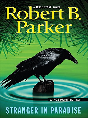 Stranger in Paradise - Parker, Robert B