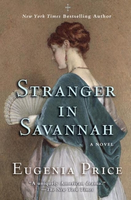 Stranger in Savannah - Price, Eugenia