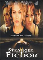 Stranger Than Fiction - Eric Bross