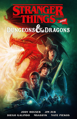 Stranger Things And Dungeons & Dragons (graphic Novel) - Houser, Jody, and Zub, Jim, and Martino, Stefano