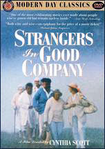 Strangers in Good Company - Cynthia Scott
