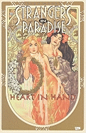 Strangers in Paradise Book 12: Heart in Hand