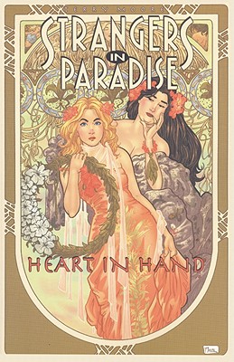 Strangers in Paradise Book 12: Heart in Hand - Moore, Terry, and Various