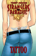 Strangers In Paradise Book 17: Tattoo