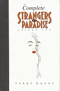 Strangers in Paradise Volume II