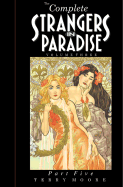 Strangers in Paradise Volume III Part 5