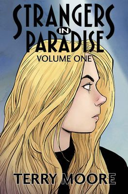 Strangers In Paradise Volume One - Moore, Terry (Artist)