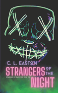 Strangers of the Night