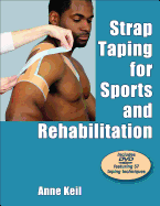 Strap Taping for Sports and Rehabilitation