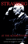 Strasberg at the Actors Studio: Tape-Recorded Sessions