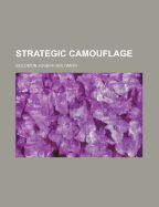 Strategic camouflage