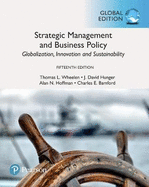 Strategic Management and Business Policy: Globalization, Innovation and Sustainability, Global Edition + MyLab Management with Pearson eText