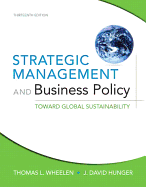 Strategic Management and Business Policy with Mymanagementlab Access Code: Toward Global Sustainability