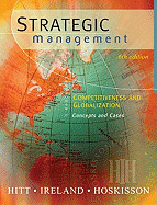Strategic Management Cases: Competitiveness and Globalization: Cases