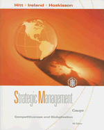 Strategic Management: Competitiveness and Globalization: Concepts