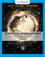 Strategic Management: Concepts: Competitiveness and Globalization