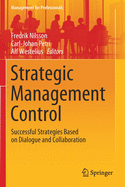 Strategic Management Control: Successful Strategies Based on Dialogue and Collaboration