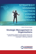 Strategic Management in Organizations