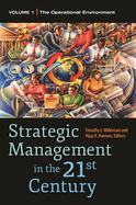 Strategic Management in the 21st Century: [3 Volumes]
