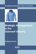 Strategic Management in the Garment Industry