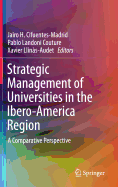 Strategic Management of Universities in the Ibero-America Region: A Comparative Perspective