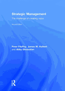 Strategic Management: The Challenge of Creating Value