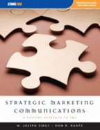 Strategic Marketing Communications: A Systems Approach to IMC - Sirgy, M Joseph, and Rahtz, Don