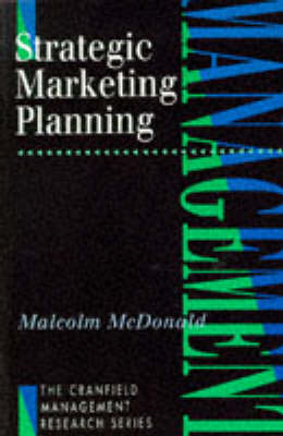 Strategic Marketing Planning - McDonald, Malcolm