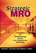 Strategic MRO Powered by DSC: A Roadmap for Transforming Assets Into Strategic Advantage