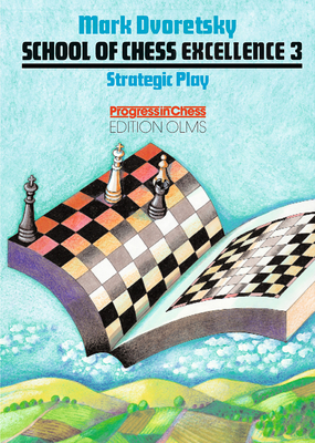 Strategic Play - Dvoretsky, Mark
