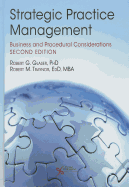 Strategic Practice Management: Business and Procedural Considerations