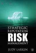 Strategic reputation risk management