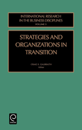 Strategies and Organizations in Transition