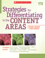 Strategies for Differentiating in the Content Areas - Strayer, Beverly, and Strayer, Troy