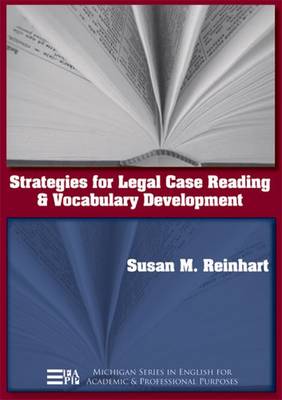 Strategies for Legal Case Reading and Vocabulary Development - Reinhart, Susan M