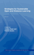 Strategies for Sustainable Open and Distance Learning: World Review of Distance Education and Open Learning: Volume 6