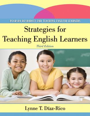Strategies for Teaching English Learners - Diaz-Rico, Lynne