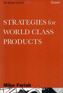 Strategies for World Class Products