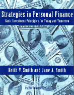 Strategies in Personal Finance: Basic Investment Principles for Today and Tomorrow