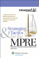 Strategies & Tactics for the Mpre: (multistate Professional Responsibility Exam)